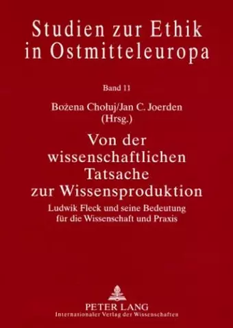 Von Der Wissenschaftlichen Tatsache Zur Wissensproduktion cover