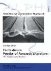 Fantasticism. Poetics of Fantastic Literature cover