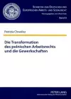 Die Transformation Des Polnischen Arbeitsrechts Und Die Gewerkschaften cover