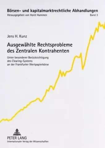 Ausgewaehlte Rechtsprobleme Des Zentralen Kontrahenten cover