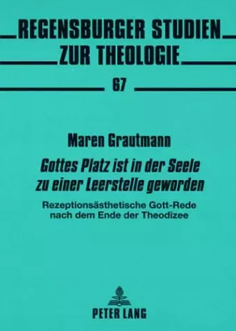 «Gottes Platz Ist in Der Seele Zu Einer Leerstelle Geworden» cover