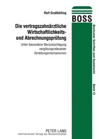 Die Vertragszahnaerztliche Wirtschaftlichkeits- Und Abrechnungspruefung cover