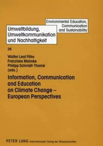 Information, Communication and Education on Climate Change - European Perspectives cover