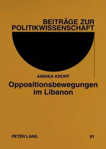 Oppositionsbewegungen Im Libanon cover