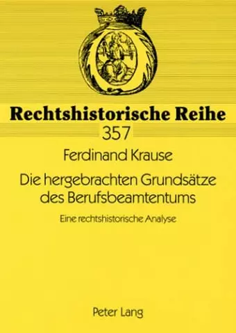 Die Hergebrachten Grundsaetze Des Berufsbeamtentums cover