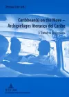 Caribbean(s) on the Move - Archipielagos Literarios del Caribe cover