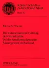 Die Extraterritoriale Geltung Der Grundrechte Bei Der Ausuebung Deutscher Staatsgewalt Im Ausland cover