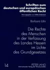 Die Rechte Des Menschen in Der Verfassung Des Landes Hessen Im Lichte Des Grundgesetzes cover