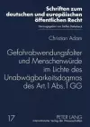 Gefahrabwendungsfolter Und Menschenwuerde Im Lichte Des Unabwaegbarkeitsdogmas Des Art. 1 Abs. 1 Gg cover