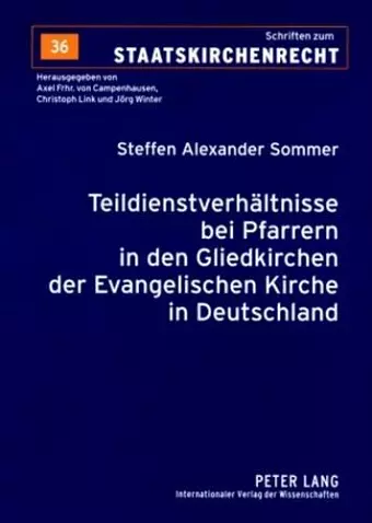 Teildienstverhaeltnisse Bei Pfarrern in Den Gliedkirchen Der Evangelischen Kirche in Deutschland cover