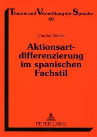 Aktionsartdifferenzierung Im Spanischen Fachstil cover