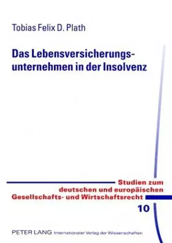 Das Lebensversicherungsunternehmen in Der Insolvenz cover