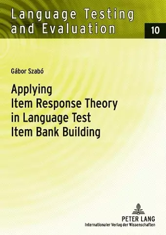 Applying Item Response Theory in Language Test Item Bank Building cover