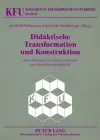 Didaktische Transformation Und Konstruktion cover