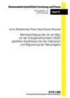 Beruecksichtigung Des Fuer Ein Netz VOR Der Energierechtsreform 2005 Gezahlten Kaufpreises Bei Der Kalkulation Und Regulierung Der Netzentgelte cover