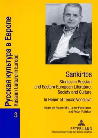Sankirtos- Studies in Russian and Eastern European Literature, Society and Culture cover