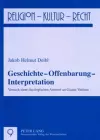 Geschichte - Offenbarung - Interpretation cover