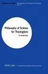 Philosophy of Science for Theologians cover