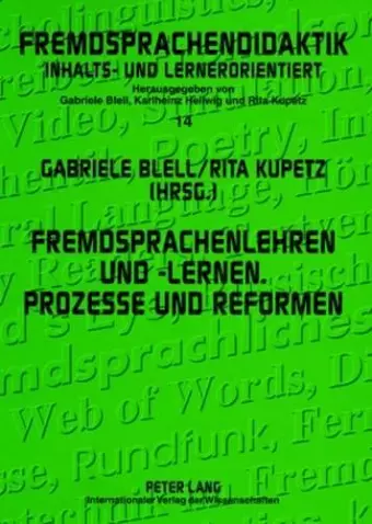 Fremdsprachenlehren Und -Lernen. Prozesse Und Reformen cover