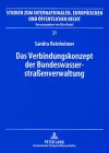 Das Verbindungskonzept Der Bundeswasserstraßenverwaltung cover