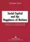 Social Capital and the Happiness of Nations cover