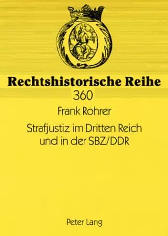 Strafjustiz Im Dritten Reich Und in Der Sbz/Ddr cover