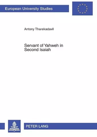 Servant of Yahweh in Second Isaiah cover