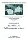 Eine Kirche Fuer Salzburgs Altkatholiken cover