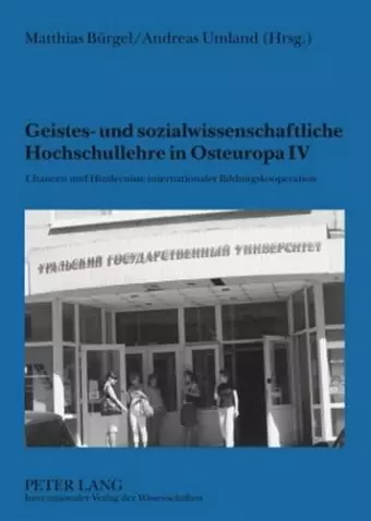 Geistes- Und Sozialwissenschaftliche Hochschullehre in Osteuropa IV cover