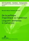 De la Politesse Linguistique au Cameroun Linguistic Politeness in Cameroon cover