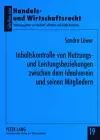 Inhaltskontrolle Von Nutzungs- Und Leistungsbeziehungen Zwischen Dem Idealverein Und Seinen Mitgliedern cover