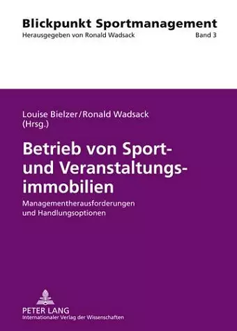 Betrieb Von Sport- Und Veranstaltungsimmobilien cover