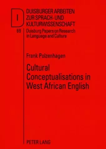 Cultural Conceptualisations in West African English cover