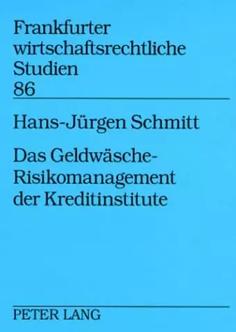 Das Geldwaesche-Risikomanagement Der Kreditinstitute cover