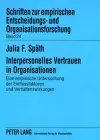 Interpersonelles Vertrauen in Organisationen cover