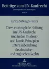 Die Vorvertragliche Haftung Im Un-Kaufrecht Und in Den Unidroit- Und Lando-Prinzipien Unter Einbeziehung Des Deutschen Und Englischen Rechts cover