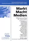 Markt - Macht - Medien cover