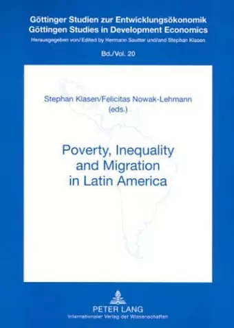 Poverty, Inequality and Migration in Latin Amerika cover