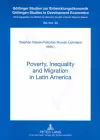 Poverty, Inequality and Migration in Latin Amerika cover