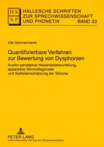 Quantifizierbare Verfahren Zur Bewertung Von Dysphonien cover