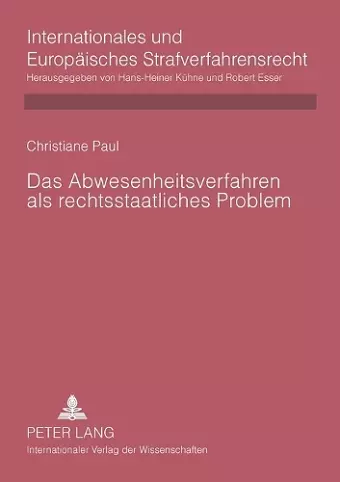 Das Abwesenheitsverfahren als rechtsstaatliches Problem cover