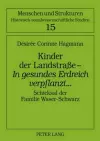 Kinder Der Landstraße - «In Gesundes Erdreich Verpflanzt»... cover