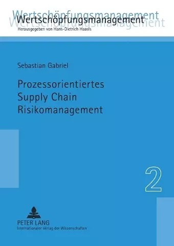 Prozessorientiertes Supply Chain Risikomanagement cover