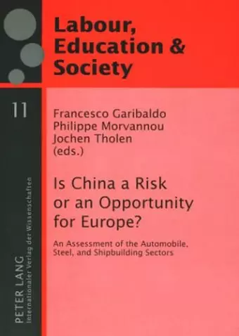 Is China a Risk or an Opportunity for Europe? cover