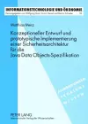 Konzeptioneller Entwurf Und Prototypische Implementierung Einer Sicherheitsarchitektur Fuer Die Java Data Objects-Spezifikation cover