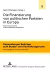 Die Finanzierung von politischen Parteien in Europa cover