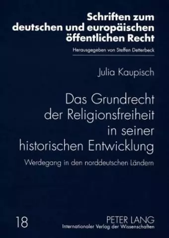 Das Grundrecht Der Religionsfreiheit in Seiner Historischen Entwicklung cover