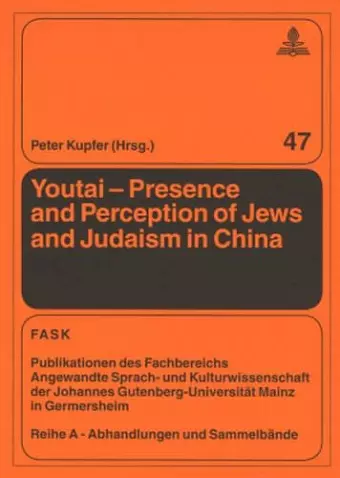 Youtai – Presence and Perception of Jews and Judaism in China cover