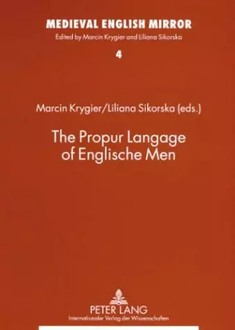 The Propur Langage of Englische Men cover