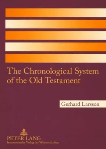 The Chronological System of the Old Testament cover